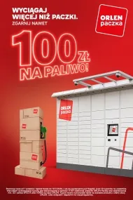 ORLEN Paczka - Akcja „10 zł na paliwo”